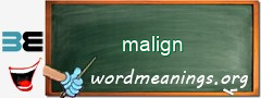 WordMeaning blackboard for malign